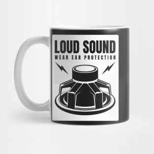 Loud Sound Mug